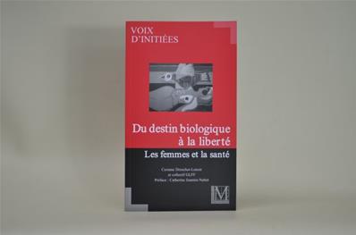 Livre Maçonnique Du Destin Biologique à la Liberté