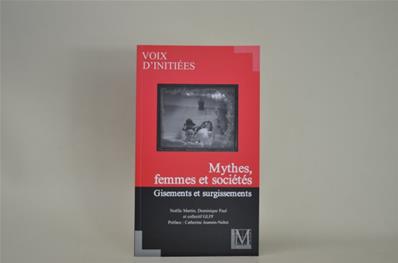 Livre Maçonnique Mythes, Femmes et Sociétés