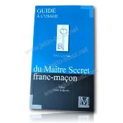 Guide à l'usage du Maître Secret franc-maçon