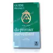 Guide pratique du Premier Surveillant Franc Maçon