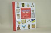 Livre Maçonnique Le Musée Secret de la Franc Maçonnerie 
