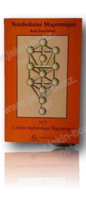 Livre Maçonnique Symbolisme Maçonnique L'arbre Séphirotique Maçonnique T3