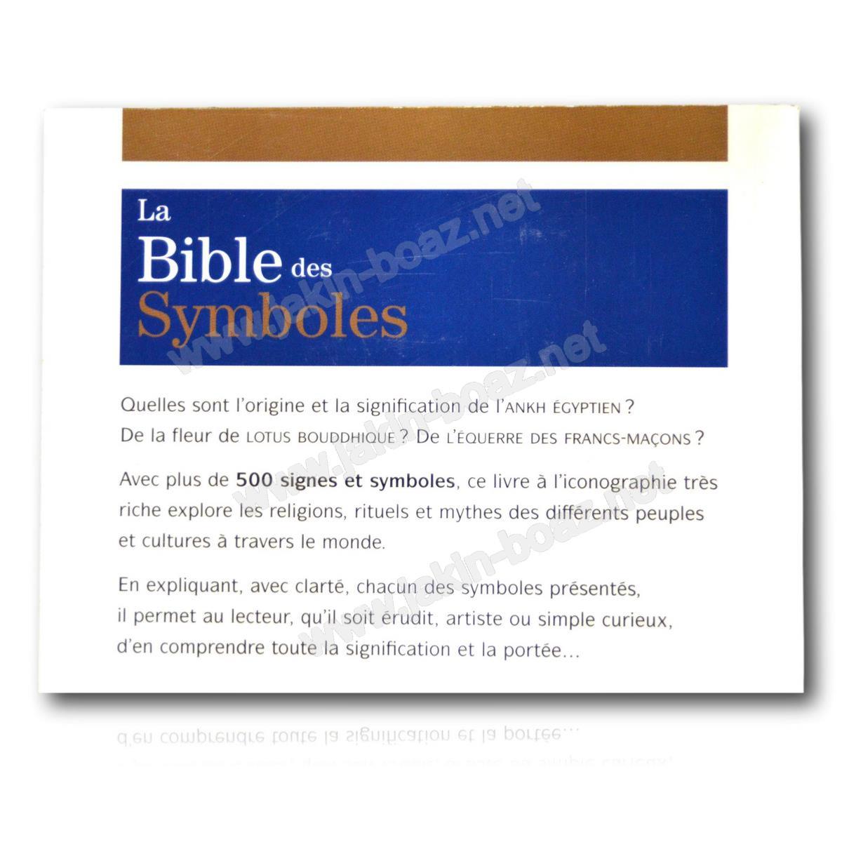 LA Bible des SymbolesLibrairie Esotérique et MaçonniqueDécors Maçonniques