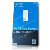 Guide à l'usage du Maître Secret franc-maçon