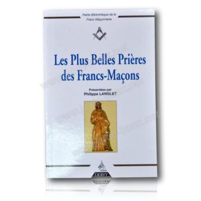 Livre Maçonnique Les Plus Belles Prières des Francs Maçons